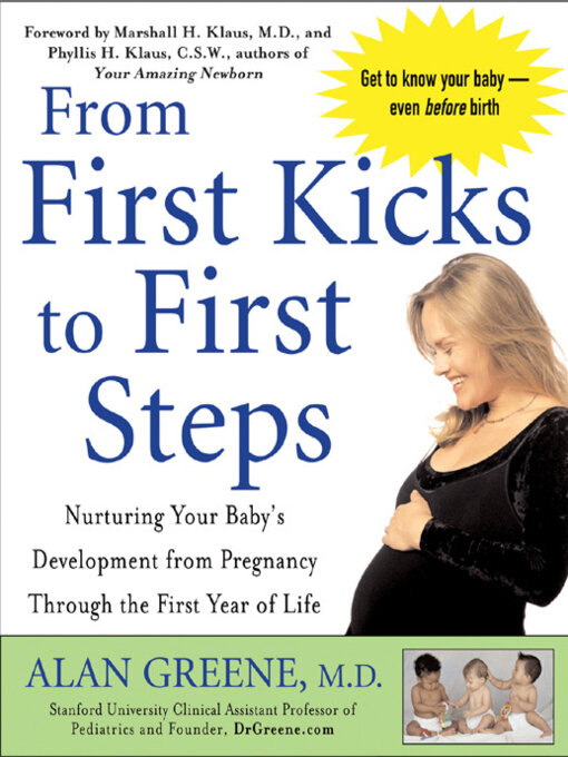 Title details for From First Kicks to First Steps by Alan Greene - Available